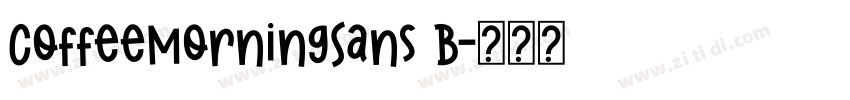 CoffeeMorningSans B字体转换